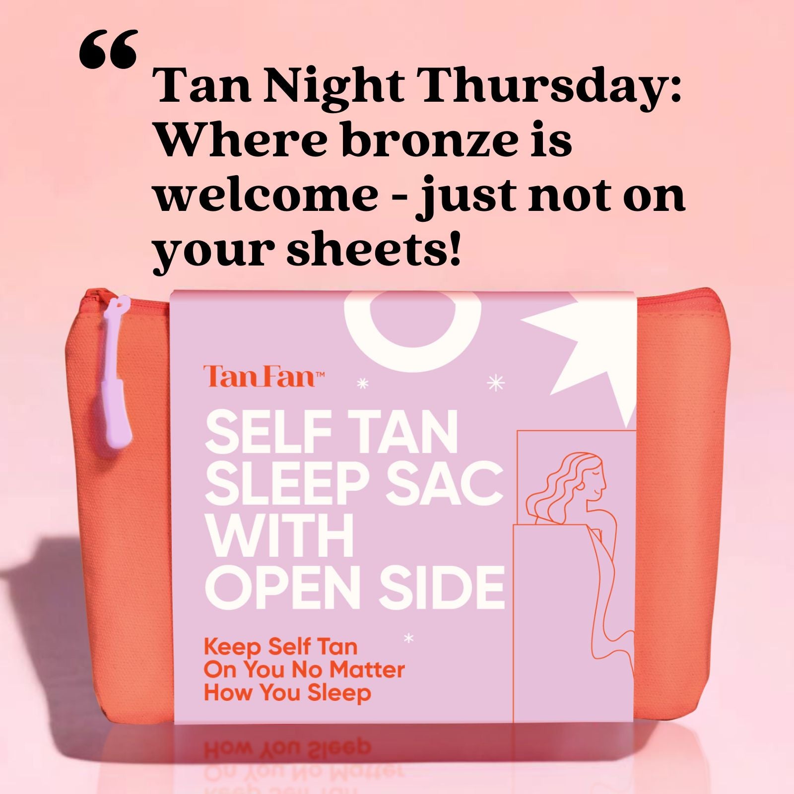 Self Tan Sleep Sac - Open Side